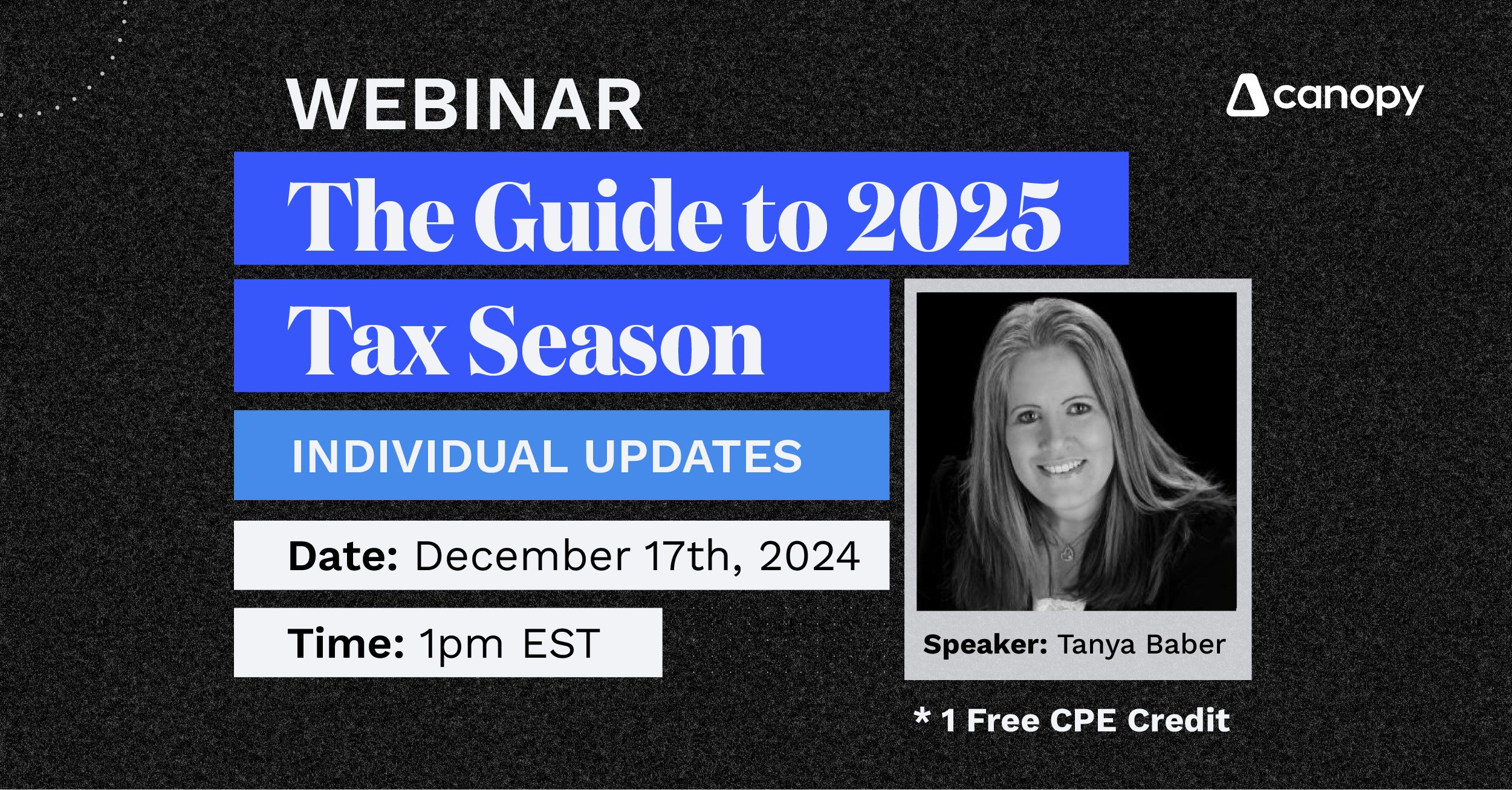 The Guide to 2025 Tax Season - Individual Updates