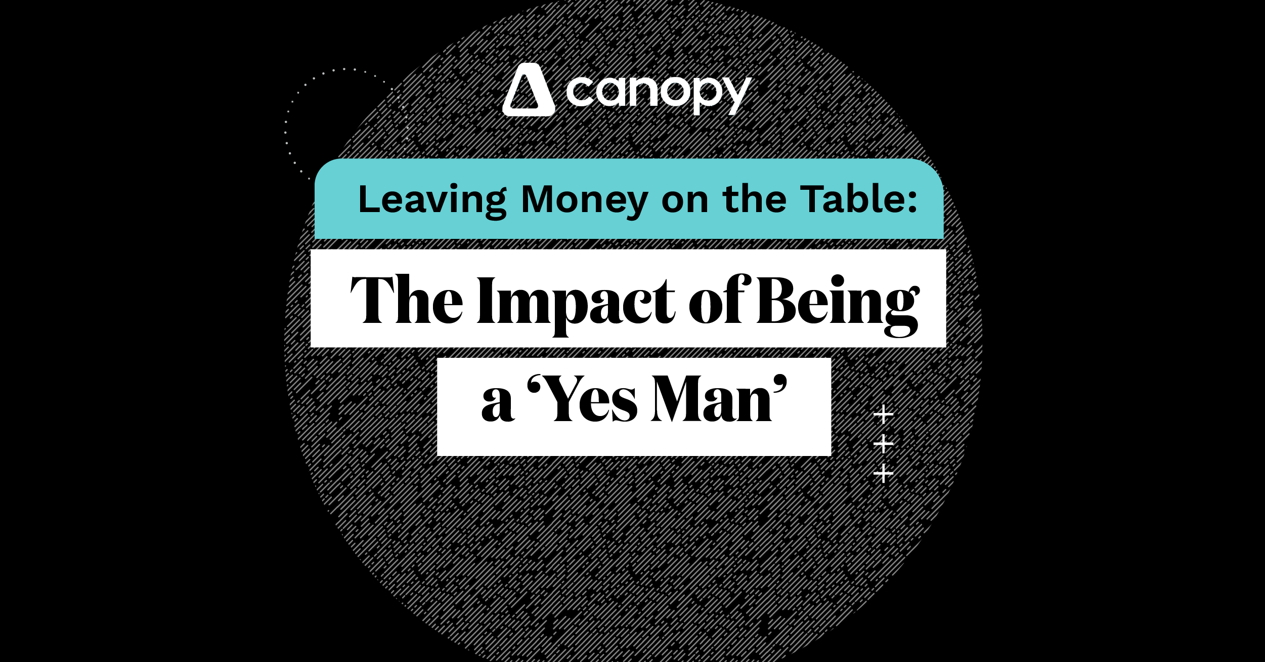 Leaving Money on the Table: The Impact of Being a ‘Yes Man’